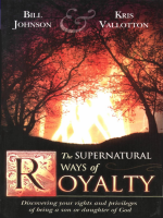 Bill Johnson - The supernatural ways of Royalty (1).pdf